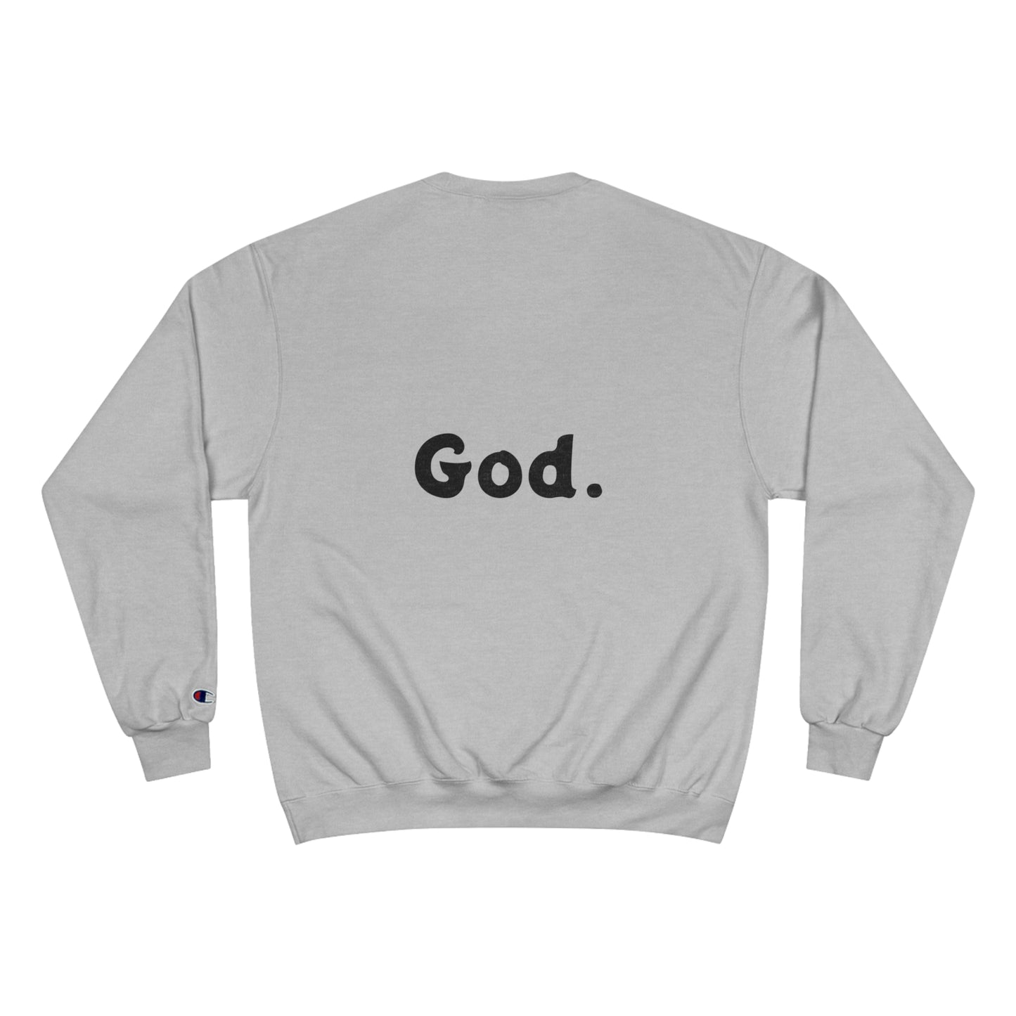 "Seek God" Champion w StreetLabs Sweatshirt