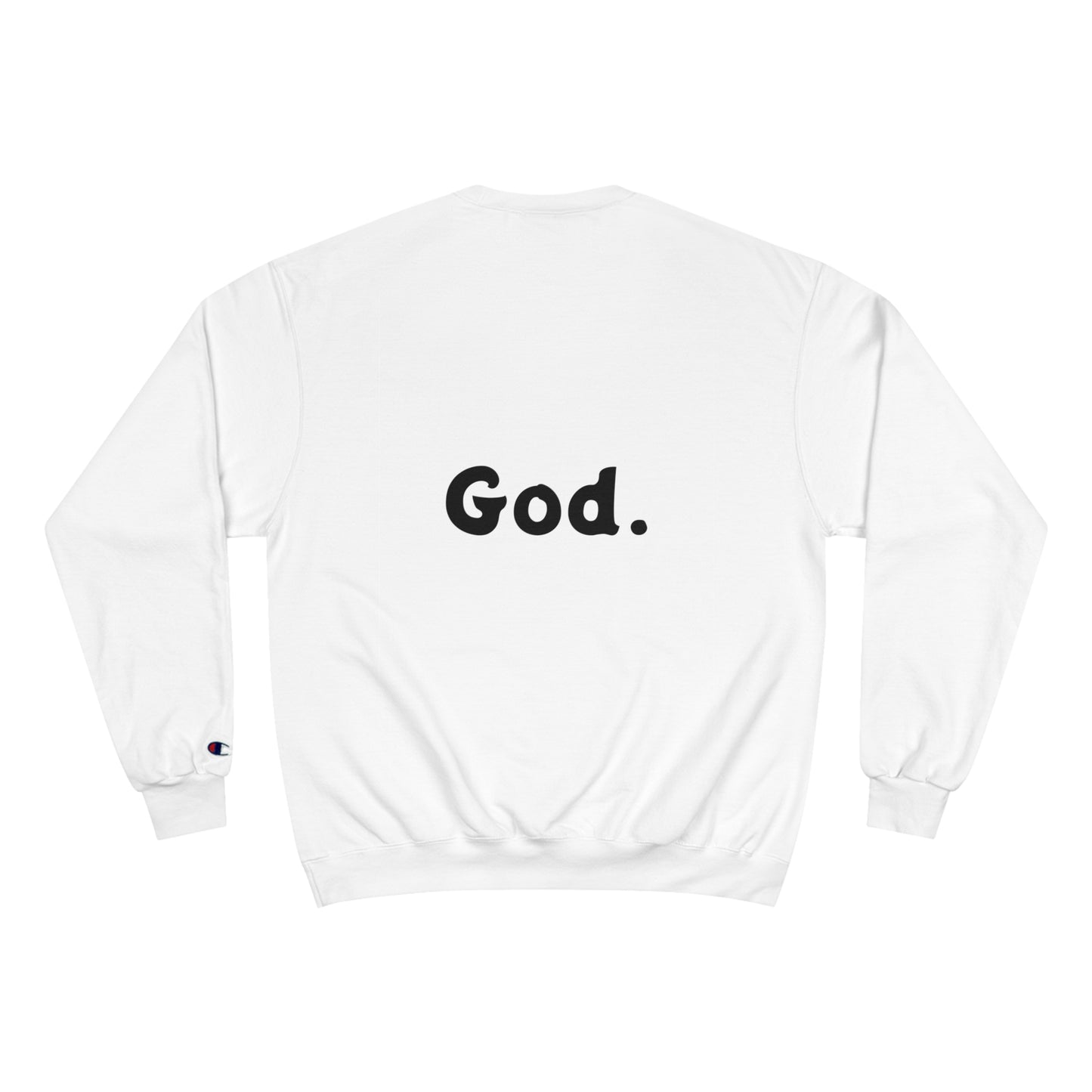 "Seek God" Champion w StreetLabs Sweatshirt