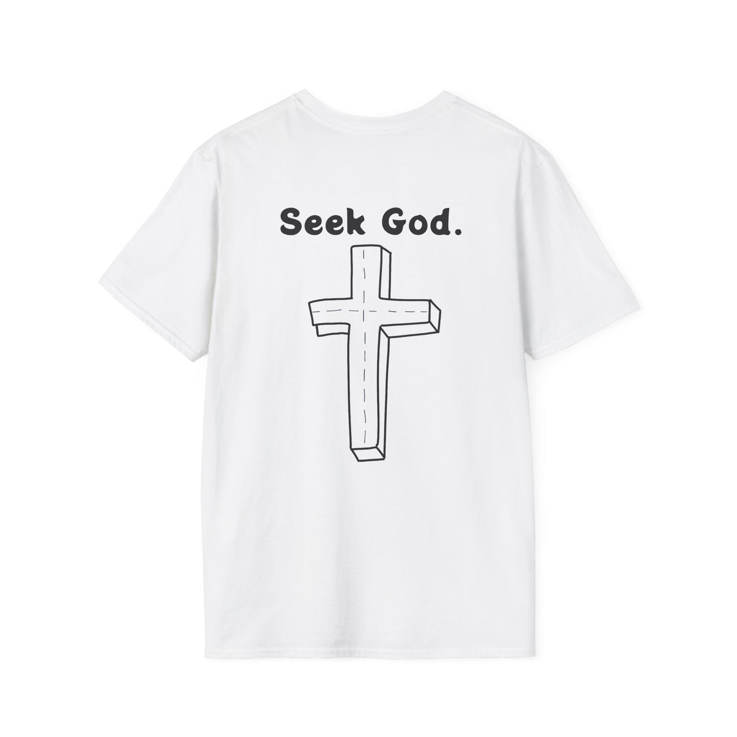 "Seek God" Soft Comfort T-Shirt